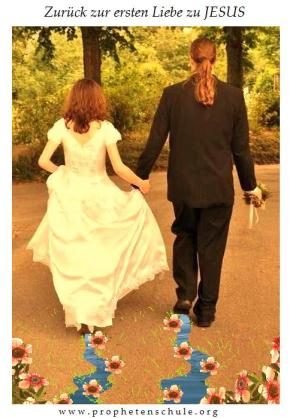 Zurück zur ersten Liebe zu JESUS