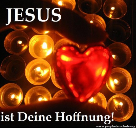 JESUS ist Deine Hoffnung! Du bist ein Hoffnungsträger