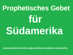 Prophetisches Gebet Suedamerika