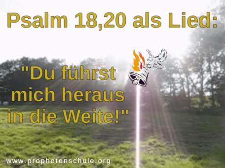 psalm 18,20 als Lied