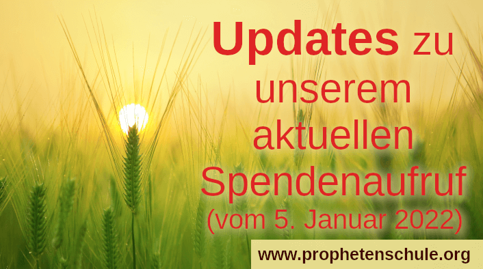 Getreidefeld mit Sonnenaufgang und Text Updates zu unserem aktuellen Spendenaufruf (vom 5. Januar 2022)